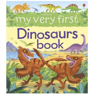 Usborne My Very First Dinosaurs Book